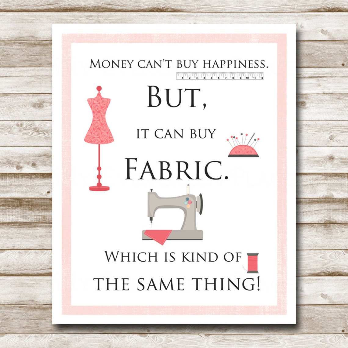 Money Cant Buy Happiness But It Can Buy Fabric Funny Sewing Poster - Image 4