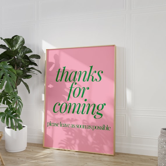 Trendy Typography Retro Art Funny Wall Art Trendy Living Room Print Funny Dorm Decor Pink And Green Aesthetic Please Leave Print