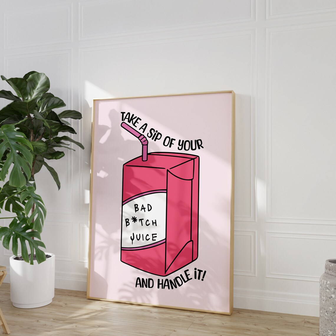 Bad Bitch Juice Pink Carton Funny Quote Poster for Dorm Dorm