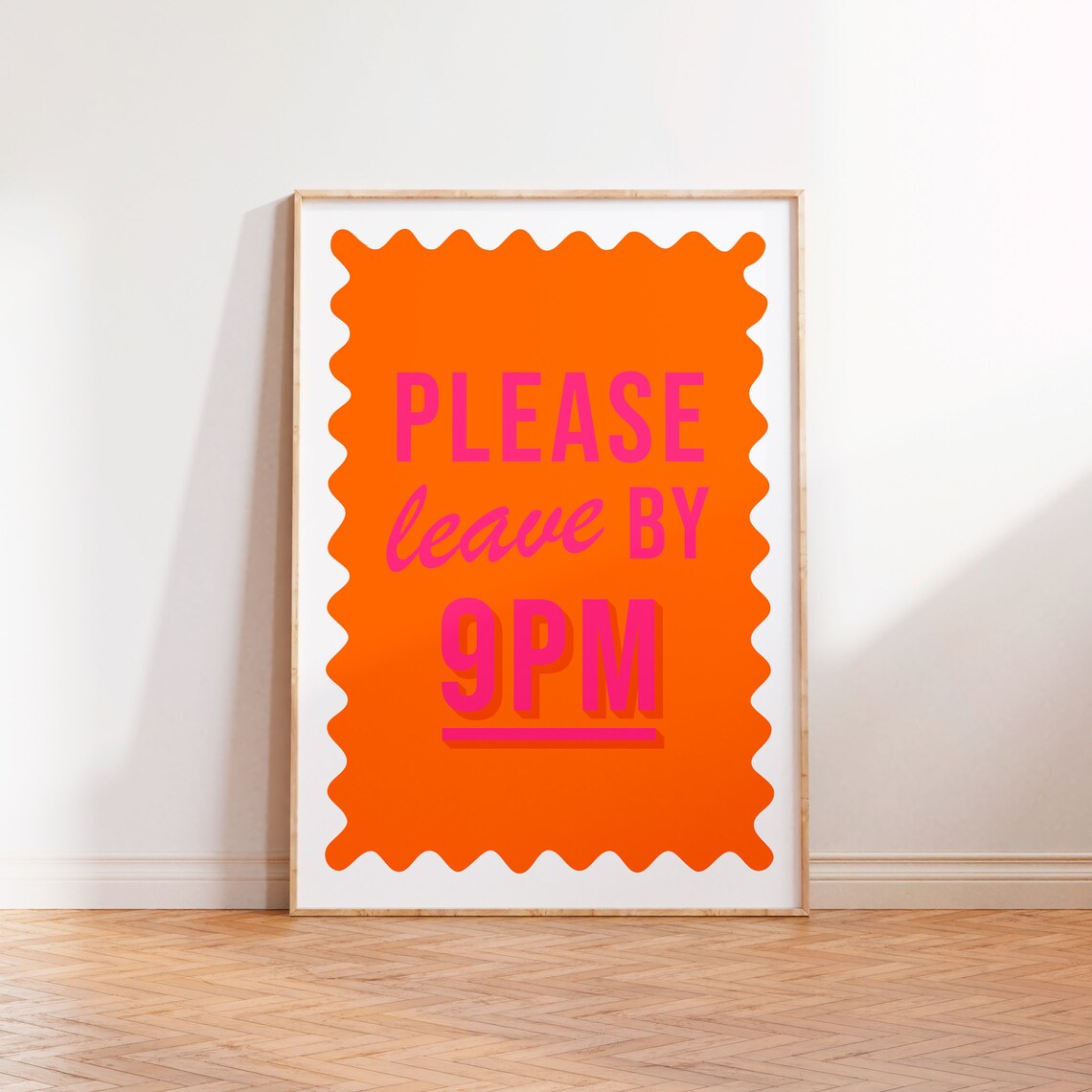 Please Leave By 9pm Print Entryway Wall Art Colourful Quote Print Unframed A5 A4 A3 Print Pink Typography Print Hallway Prints