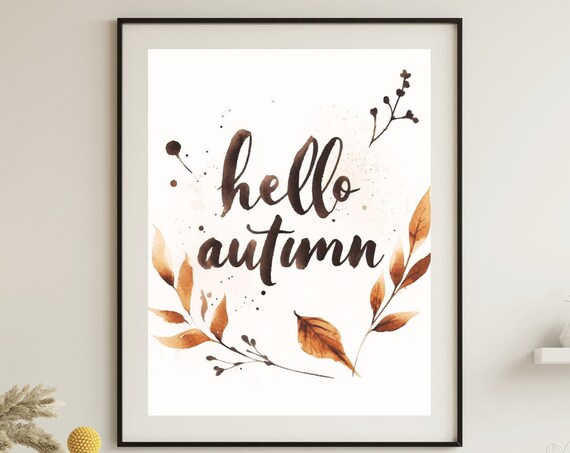 Hello Autumn Watercolor Fall Leaves Seasonal Botanical Wall Art