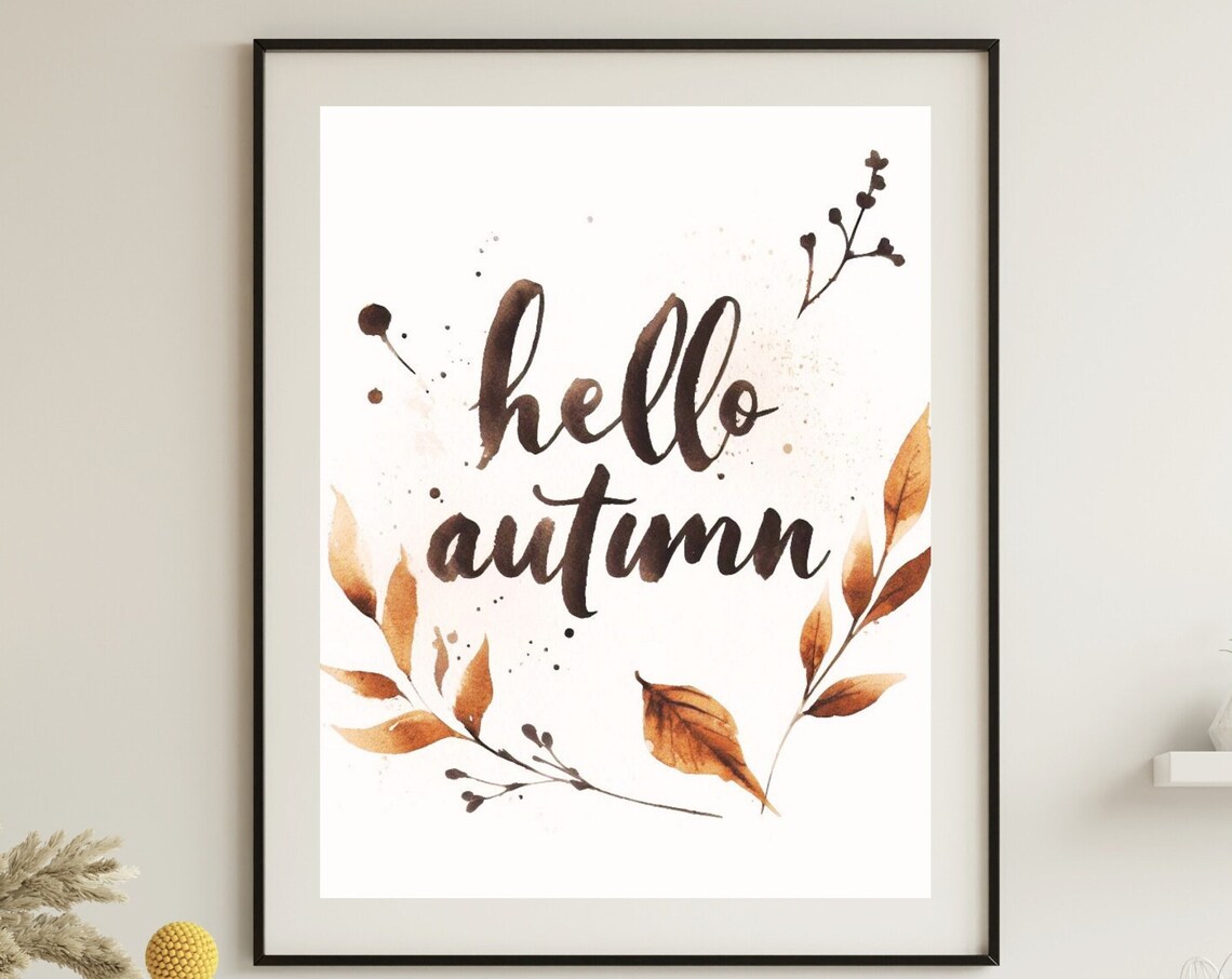 Hello Autumn Watercolor Fall Leaves Seasonal Botanical Wall Art