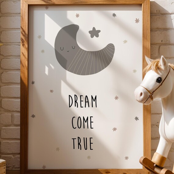 Dream Come True Gray Crescent Moon Scandinavian Nursery Print