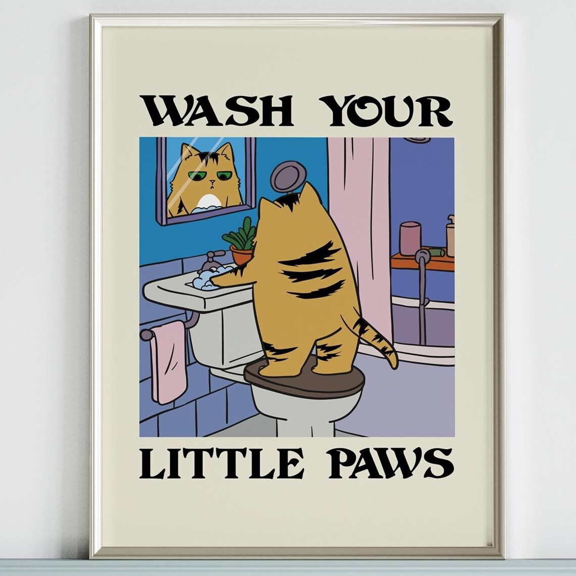 Wash Your Little Paws Funny Cat Bathroom Sink Cartoon Poster