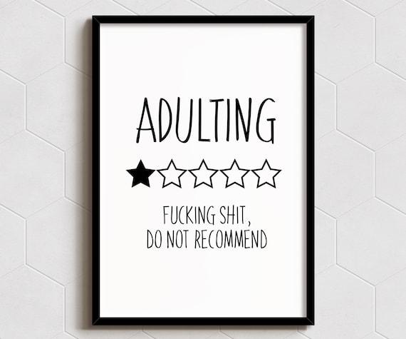 Adulting One Star Review Funny Sarcastic Typography Wall Art