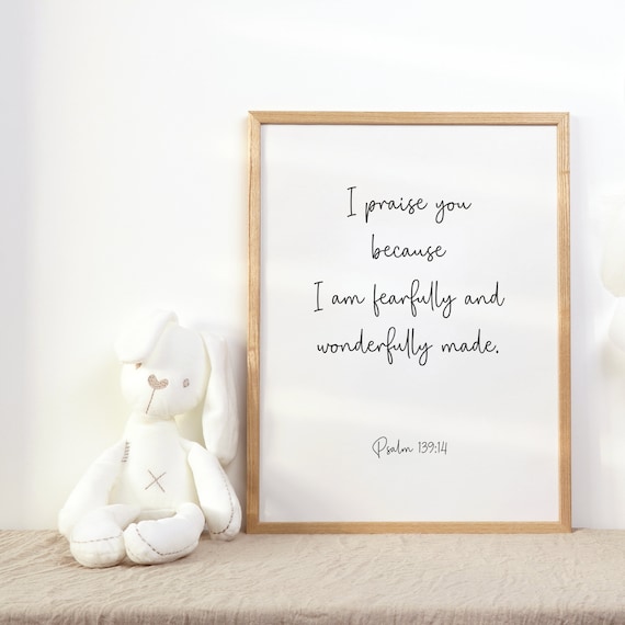 Psalm 139:14 Fearfully And Wonderfully Made Script Verse Poster