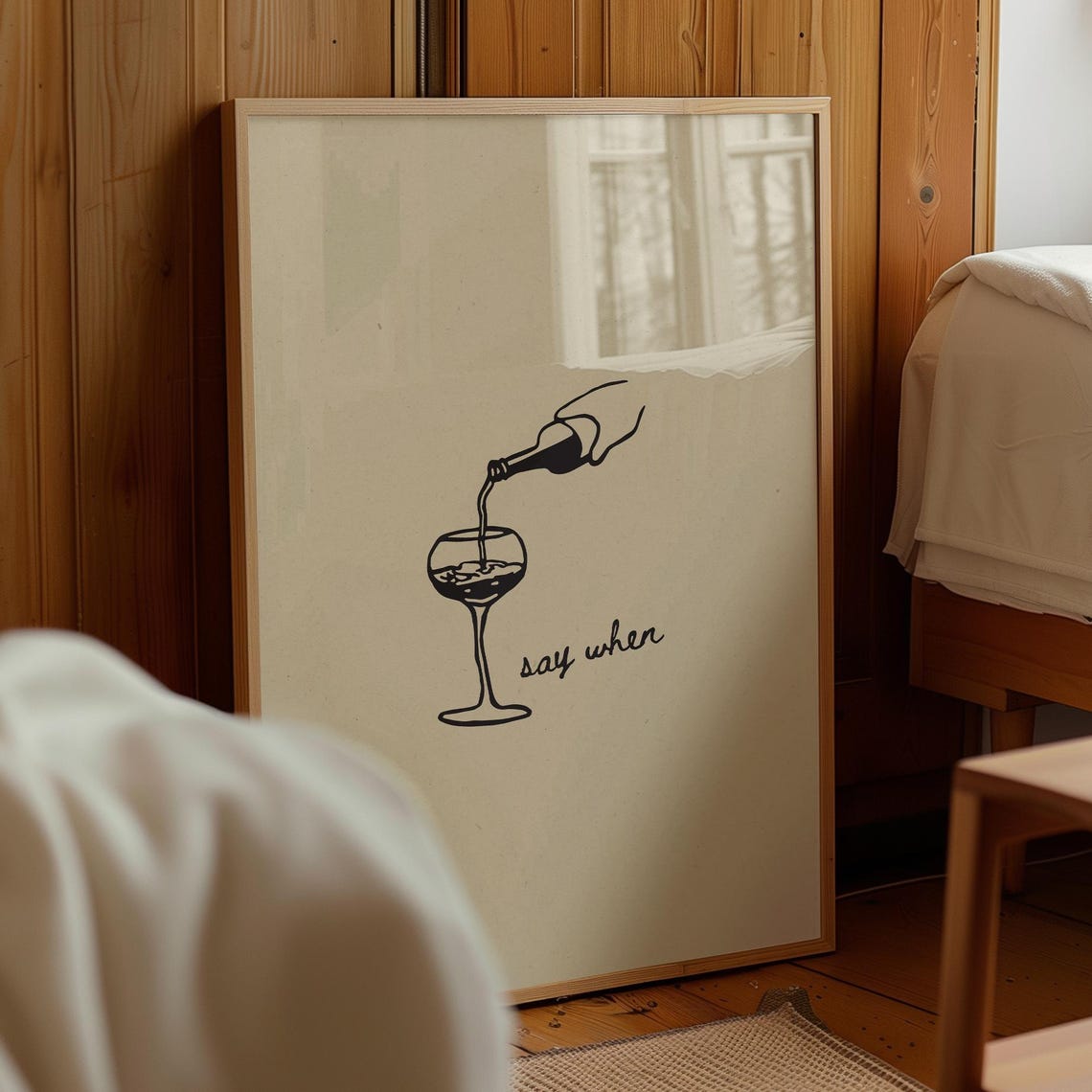 Say When Wine Poster Minimalist Line Art Bar Decor Girl Apartment