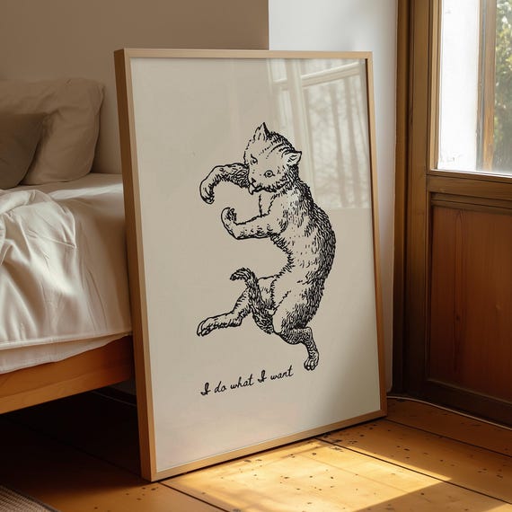 I Do What Want Funny Medieval Cat Art Girl Apartment Decor Digital Download