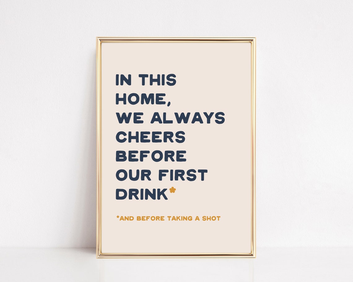 In This Home We Always Cheers Before Drinks Bar Cart Navy Poster