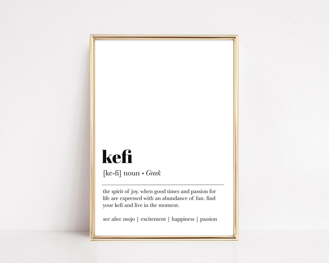 Kefi Greek Definition Spirit of Joy Dictionary Art Minimalist Poster