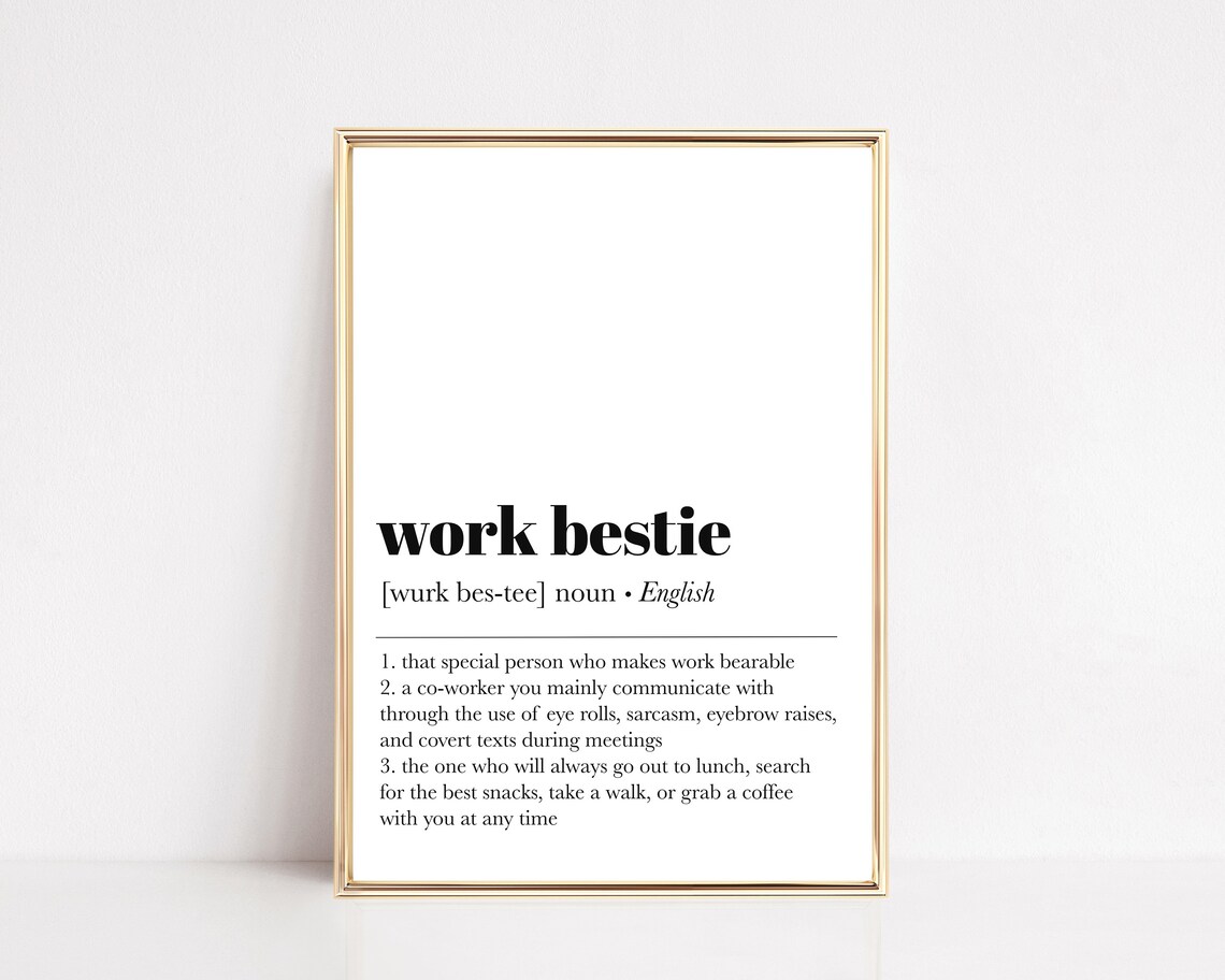 Work Bestie Definition Art Print, Office Wall Decor
