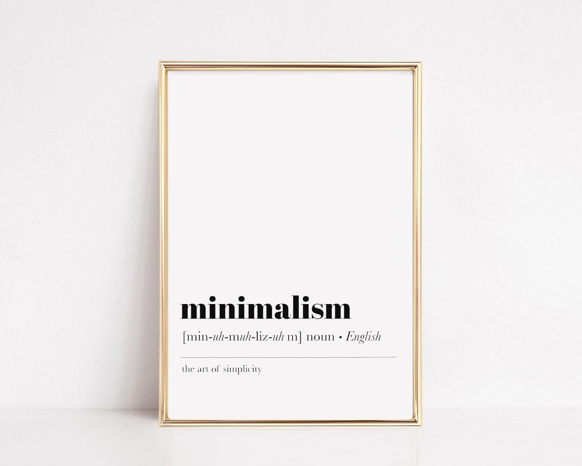 Minimalism Dictionary Definition Simplicity Typography Wall Art