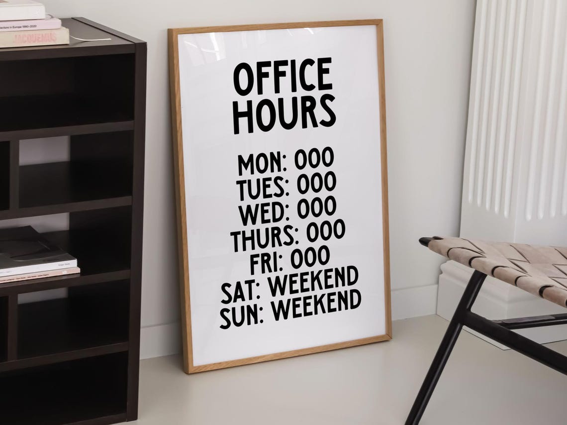 Funny Office Hours Quote Poster Minimalist Weekend Schedule Design - Image 3