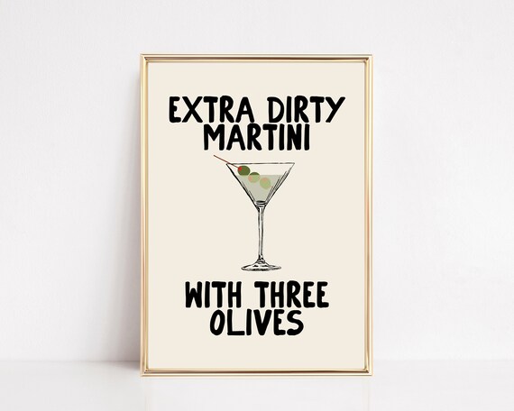 Extra Dirty Martini Three Olives Bold Retro Cocktail Bar Cart Poster
