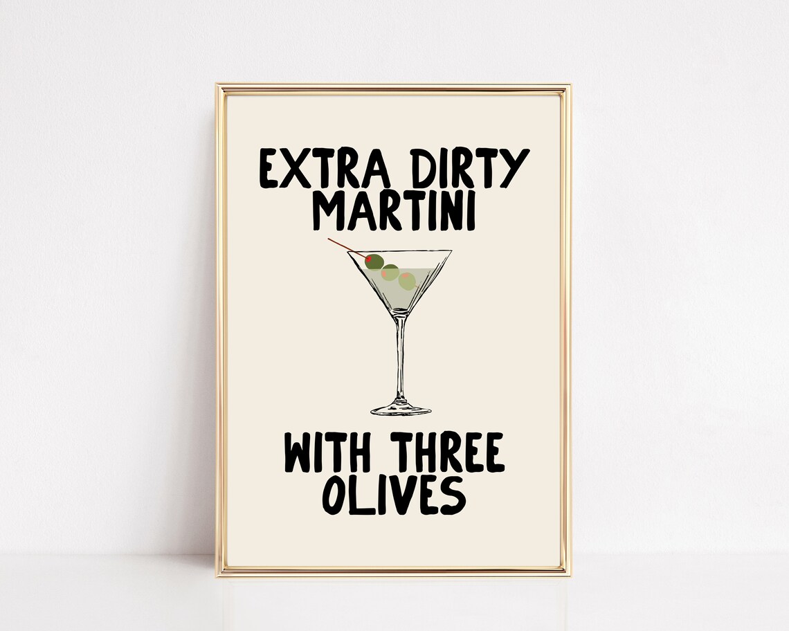Extra Dirty Martini Three Olives Bold Retro Cocktail Bar Cart Poster