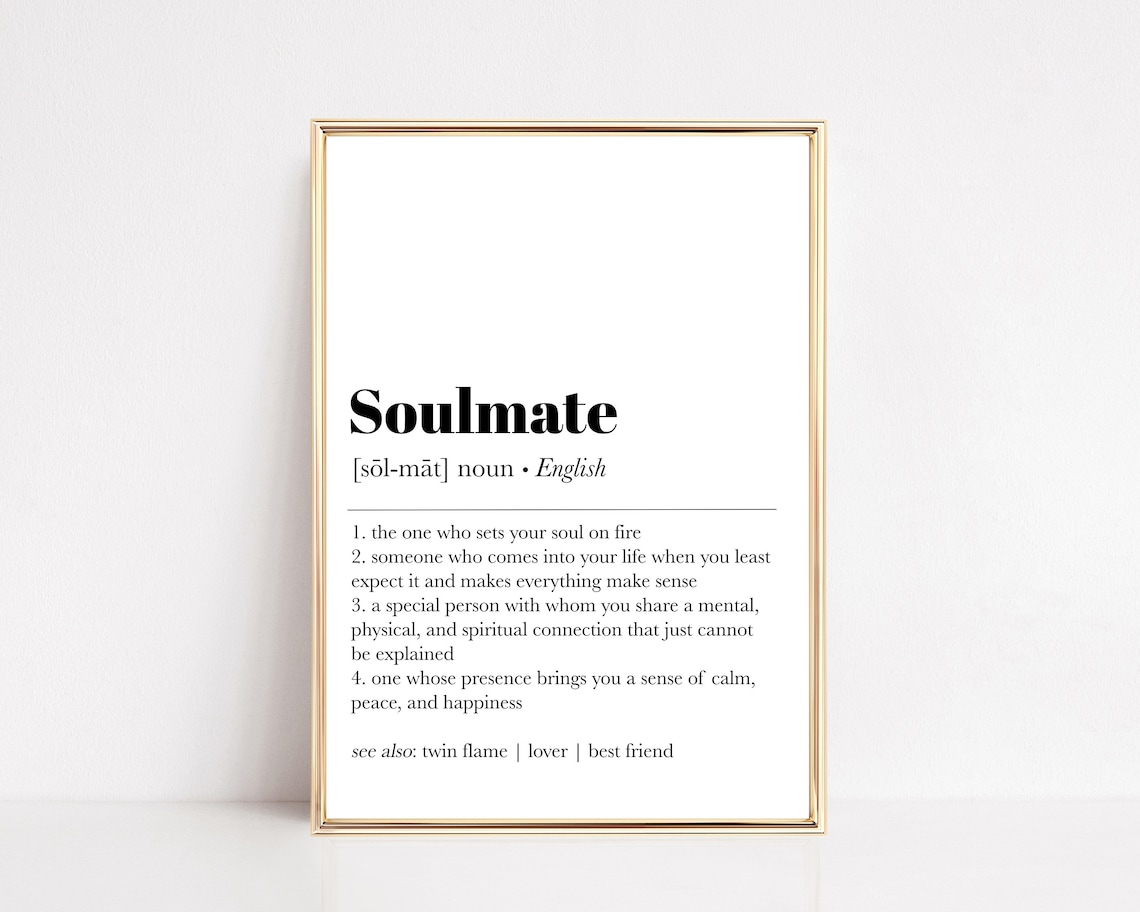 Soulmate Definition Print, Anniversary and Holiday Gift