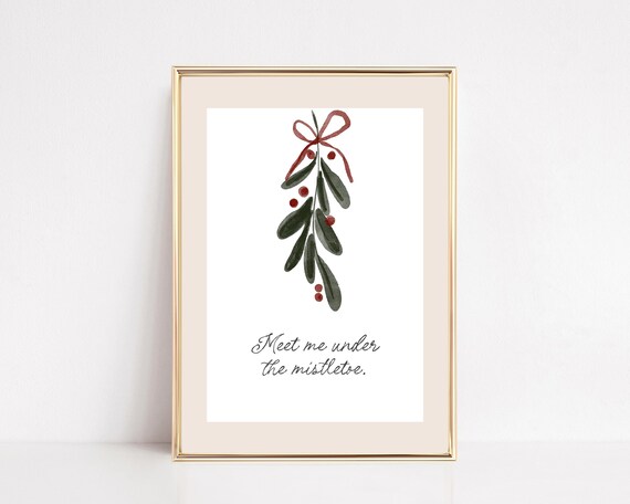 Meet Me Under The Mistletoe Watercolor Sprig Sweet Holiday Print