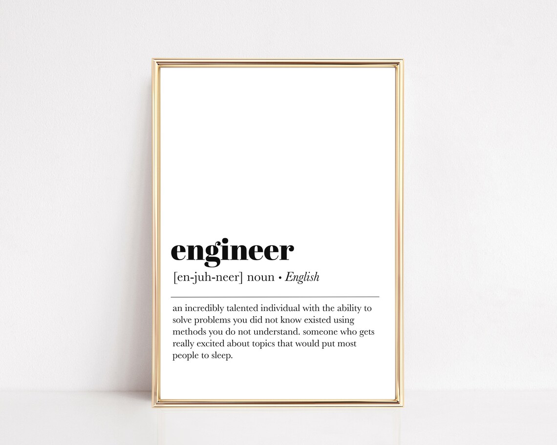 Engineer Definition Print, Office Decor Art Print