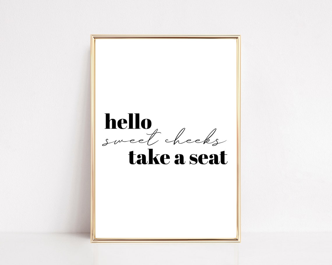 Wall Art For Bathroom Home Decor Bathroom Hello Sweet Cheeks Print Funny Bathroom Art Bathroom Print - Image 2