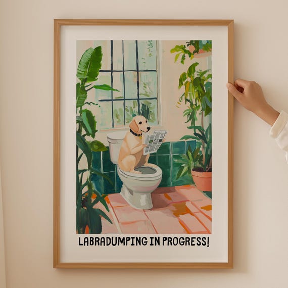 Labrador Lover Poster Trendy Toilet Wall Art Colorful Dog Print Funky Bathroom Decor Funny Retriever Gift