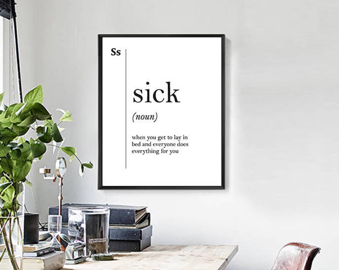 Sick Funny Dictionary Definition Typography Quote Humor Poster - Image 2