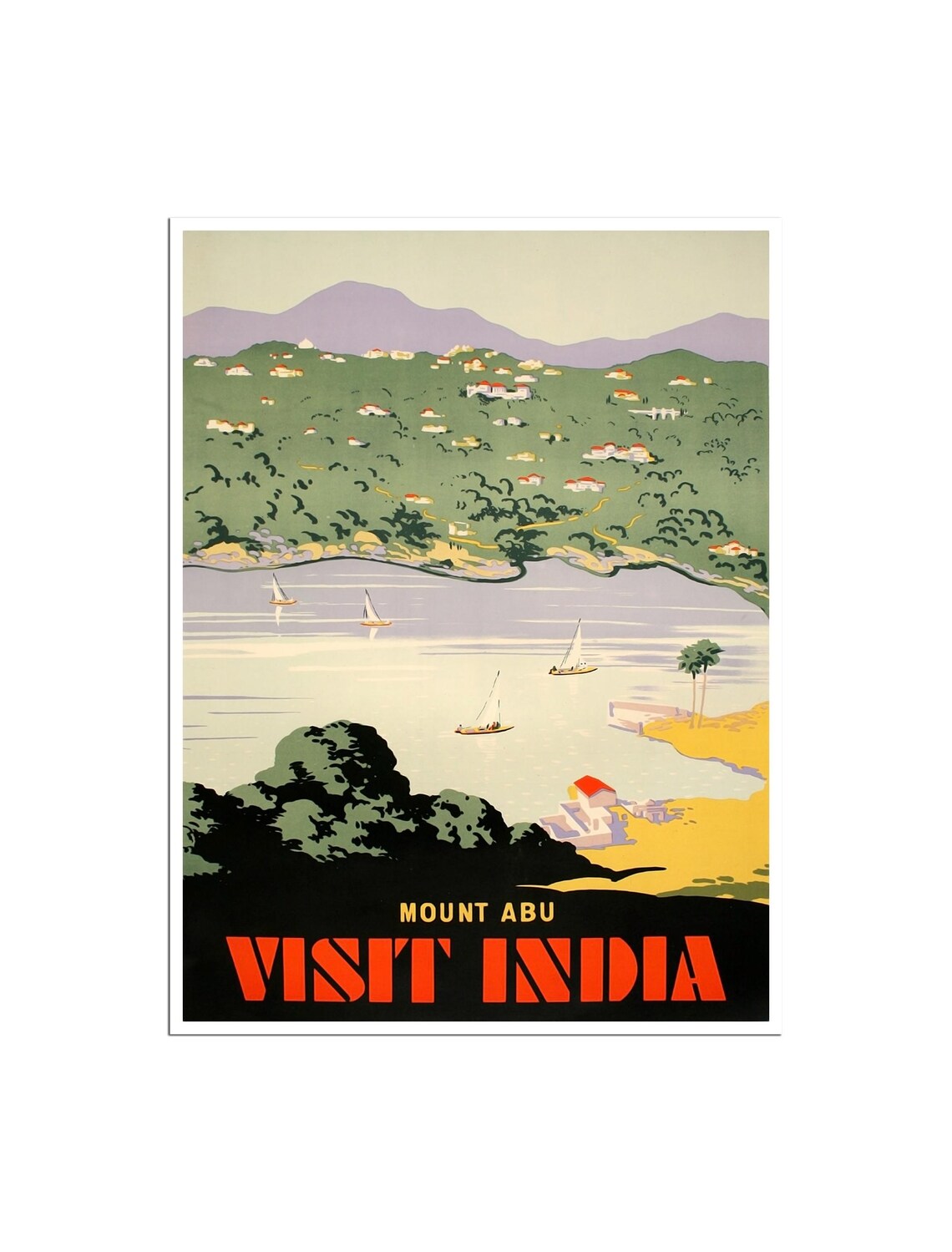 Mount Abu Lake Sailboats Visit India Retro Travel Art Poster