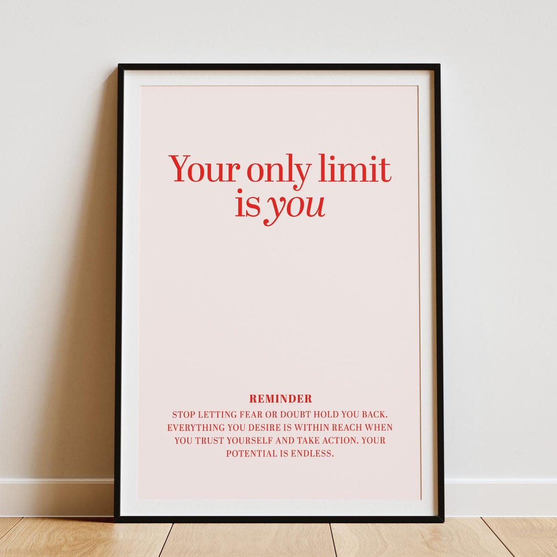 Motivational Quote Print Your Only Limit Is You Blush Pink Wall Art