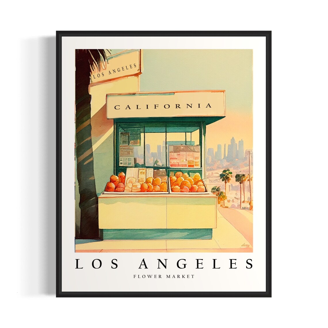 Los Angeles Flower Market Watercolor California Scene Poster