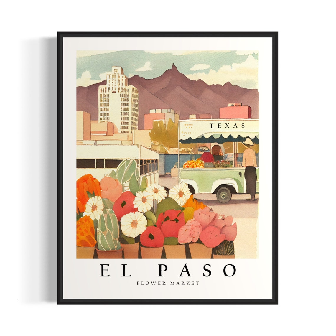 El Paso Texas Flower Market Truck Franklin Mountains Art Poster