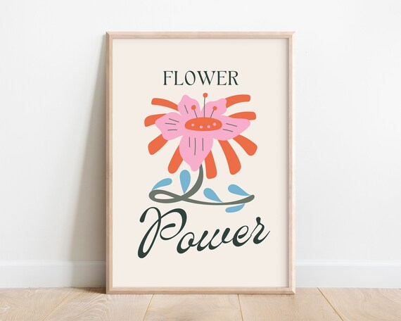 Flower Power Retro Bloom Quote Groovy Kids Room Decor Wall Art