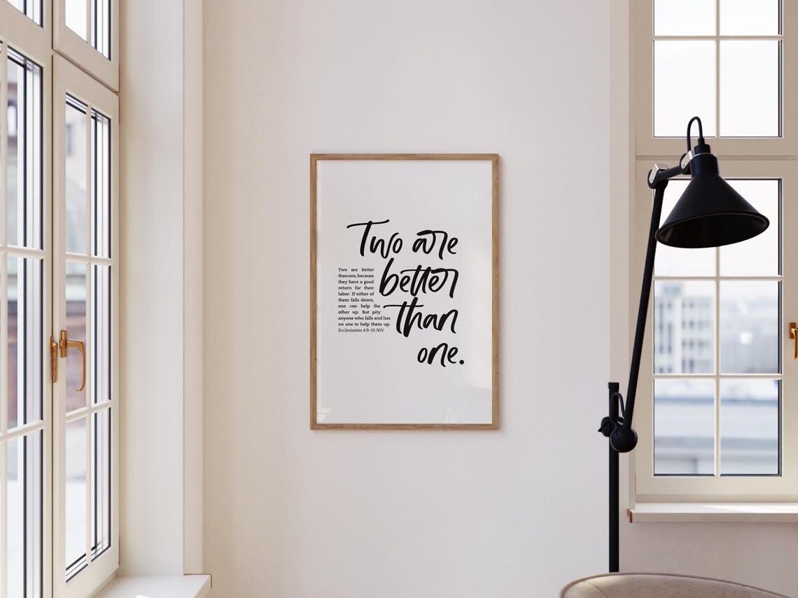 Two Are Better Than One Bible Verse Love Quote Print - Image 5