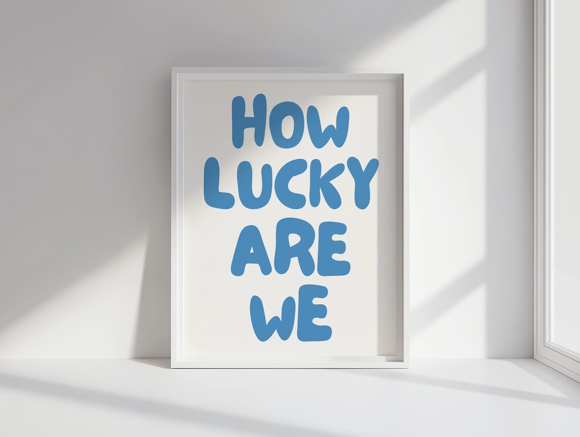How Lucky Are We Typography Print, Retro Poster - Image 2