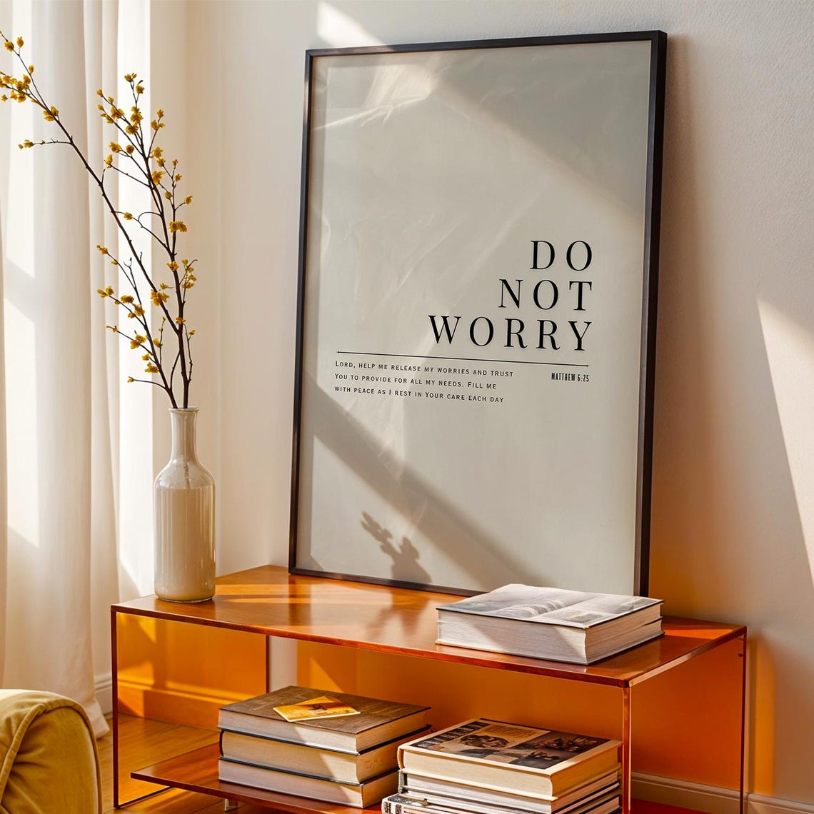 Do Not Worry Matthew 6:25 Minimalist Christian Scripture Poster