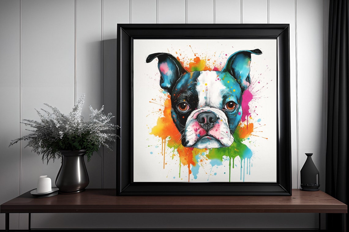 Boston Terrier Watercolor Splatter Portrait Colorful Dog Poster