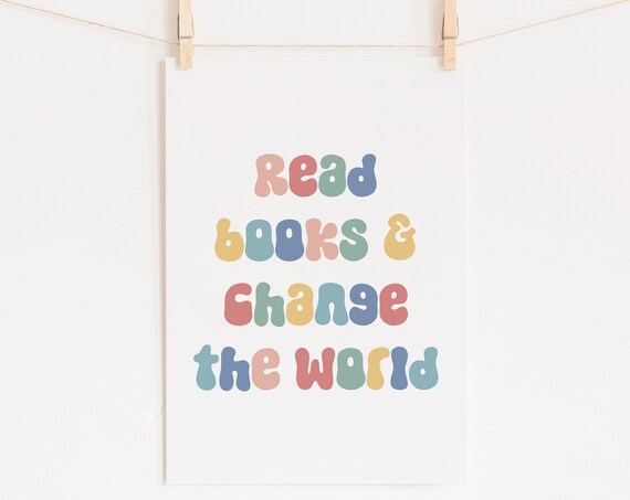 Read Books And Change The World Retro Classroom Quote Poster