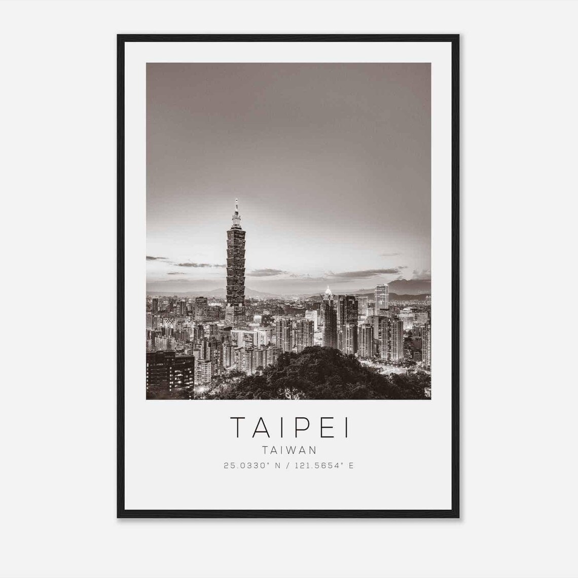 Taipei Taiwan Taipei 101 Skyline Dusk Black and White Photo Poster