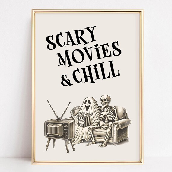 Scary Movies And Chill Ghost And Skeleton Movie Night Poster
