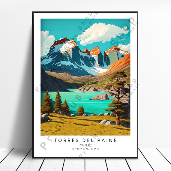 Torres Del Paine Chile Granite Peaks Turquoise Lake Travel Poster