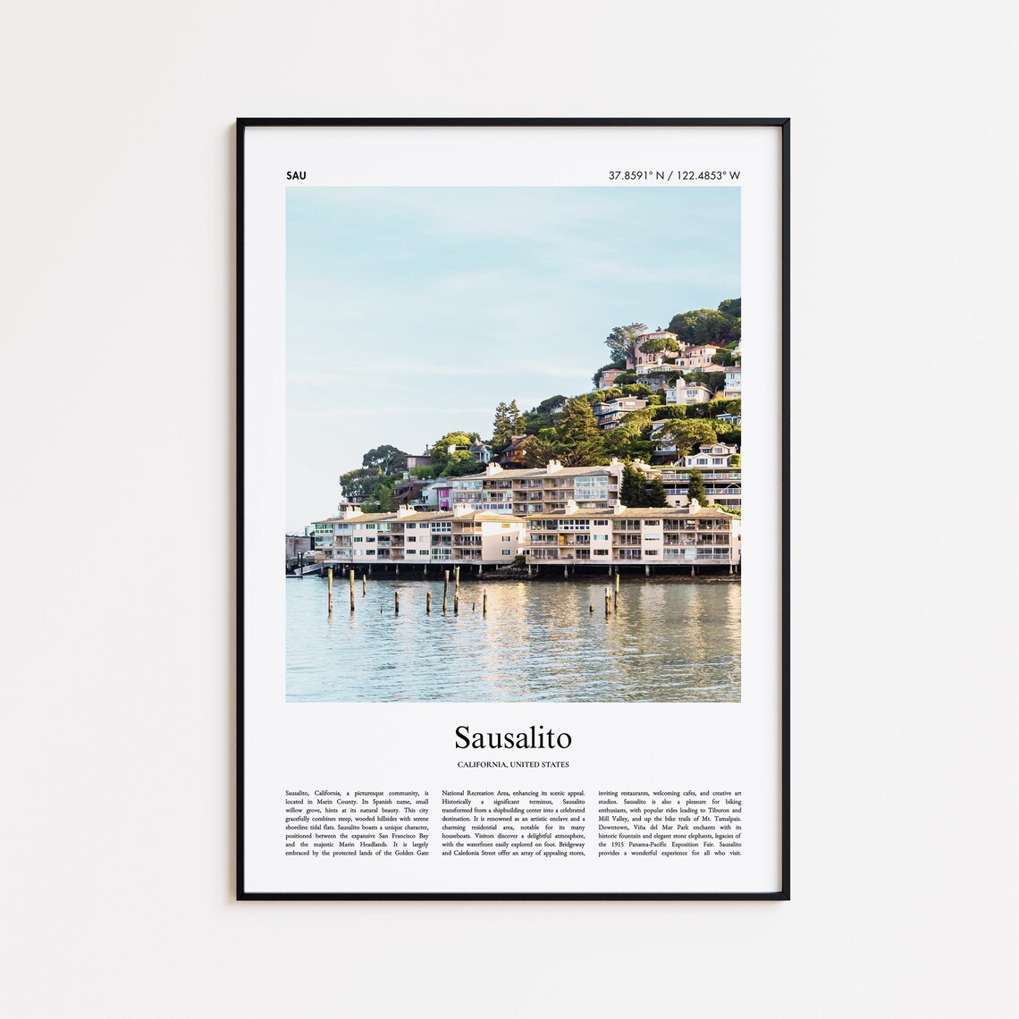 Sausalito California Waterfront Houses on the Bay Travel Photo Poster