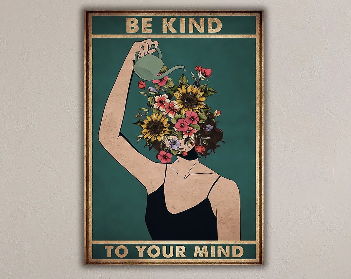 Be Kind To Your Mind Vintage Poster Print