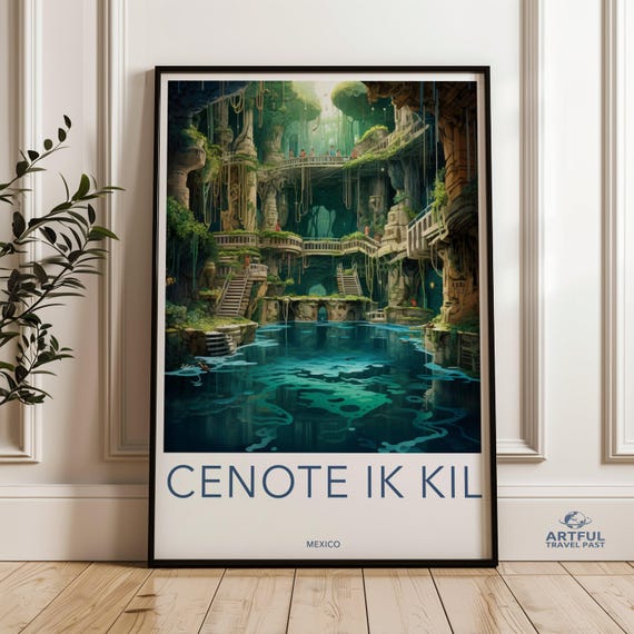 Cenote Ik Kil Wall Art Mexico Travel Poster Architectural Wonders Natural Beauty Cultural Landmarks Historical Context