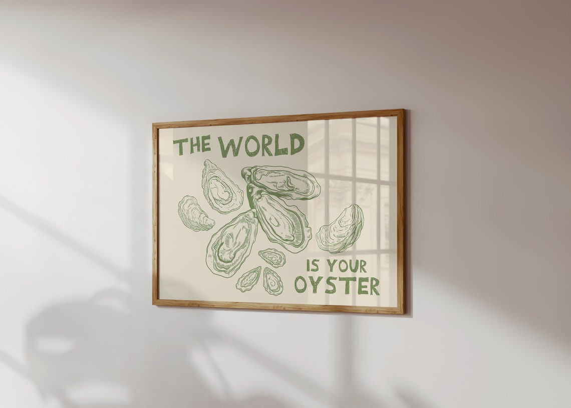 The World Is Your Oyster Green Oyster Line Art Motivational Poster - Image 5
