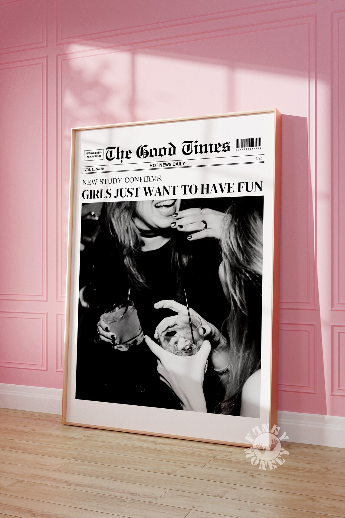 Trendy Newspaper Print Girls Just Want To Have Fun Poster