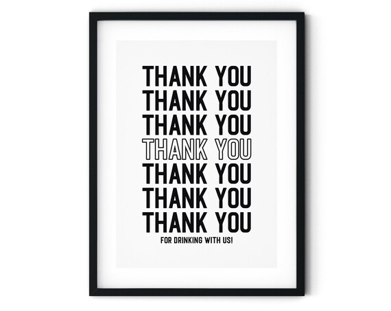 Thank You For Drinking With Us Funny Black Bar Cart Sign Poster