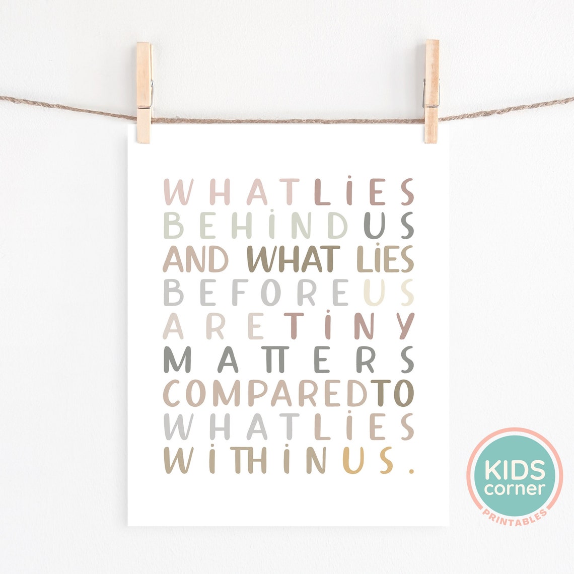 What Lies Behind Us Tiny Matters Compared To Within Us Quote Poster - Image 2