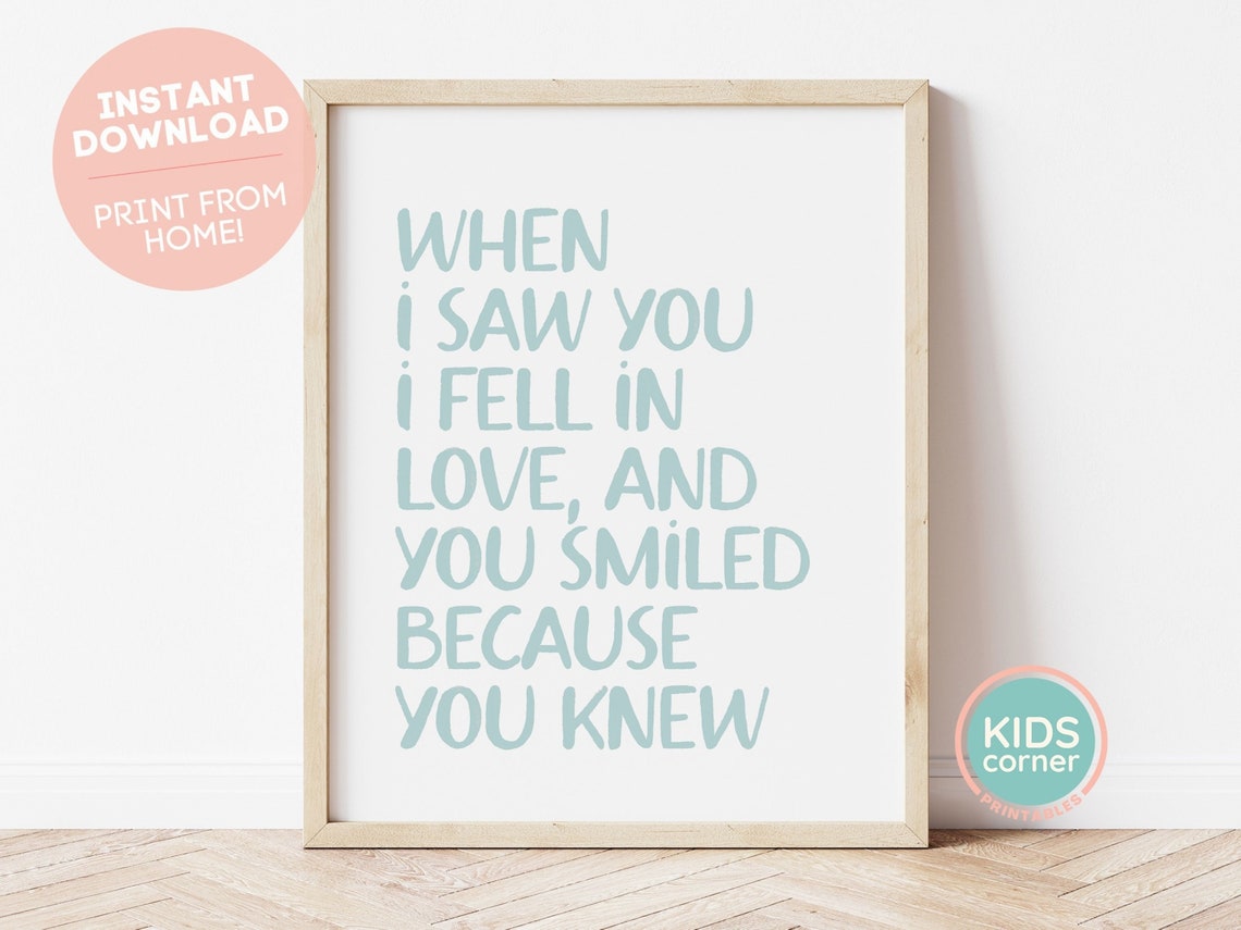 When I Saw You I Fell in Love Mint Green Nursery Quote Poster