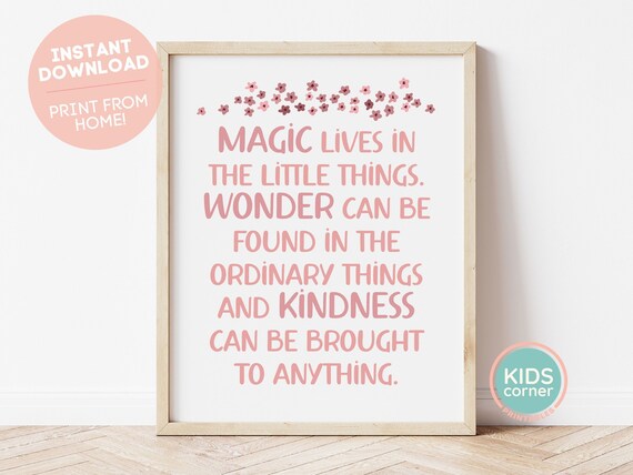 Magic Lives in the Little Things Quote Art Print