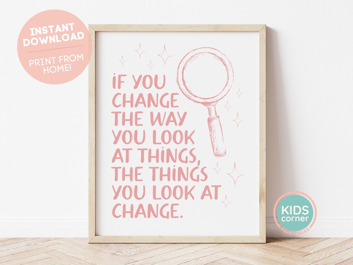 Change The Way You Look At Things Pink Magnifying Glass Quote Poster