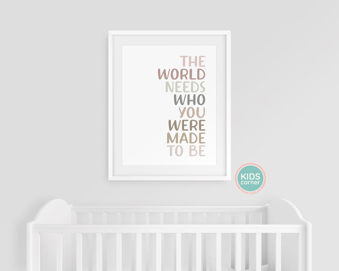 The World Needs Who You Were Made to Be Inspirational Quote Poster - Image 3
