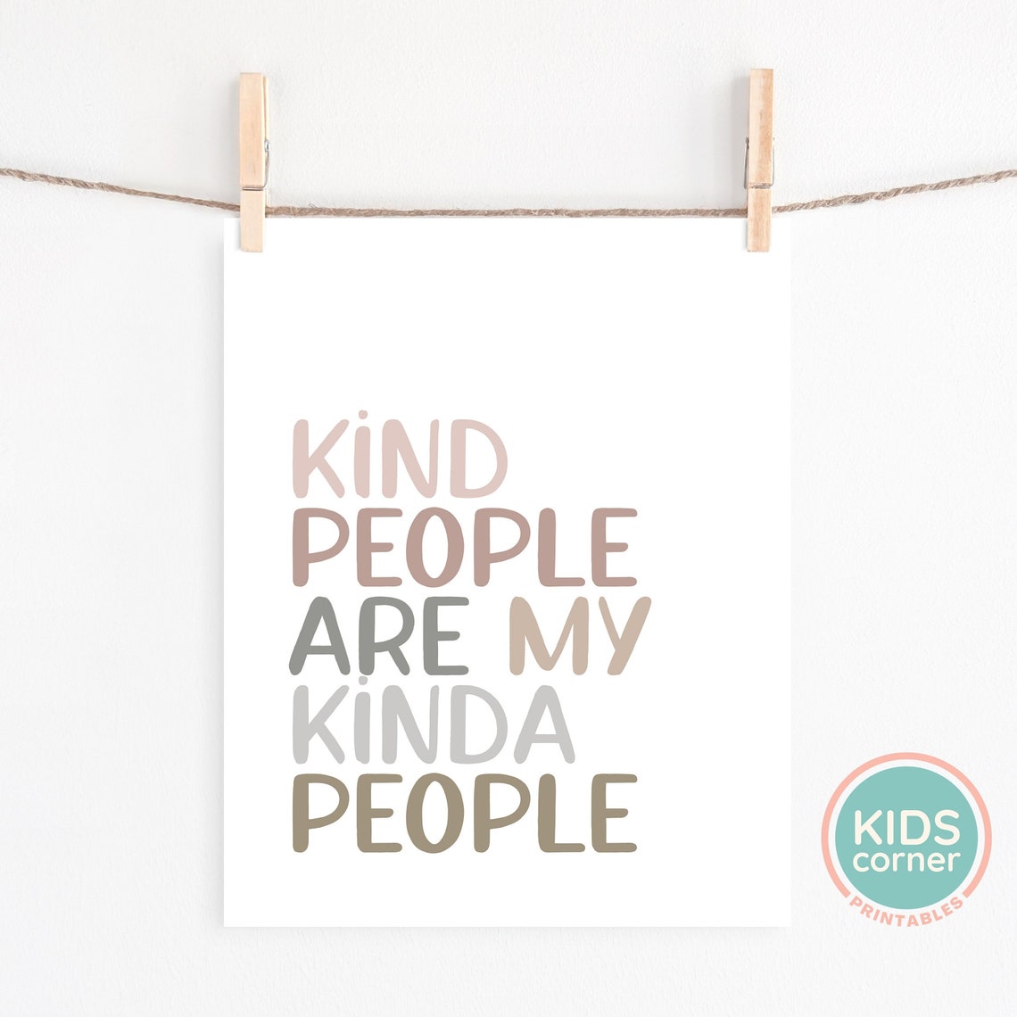 Kind People Are My Kinda People Warm Neutral Typography Print - Image 2